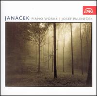 Janácek: Piano Works von Josef Palenicek