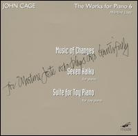 John Cage: Works for Piano, Vol. 6 von Martine Joste