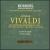 Vivaldi: The Orchestral Masterpieces, Vol. 1 [Exclusive Free Sampler Included] von I Solisti di Zagreb