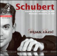 Schubert: Sonata in B-flat major, D. 960; Moments musicals, D. 780 [Hybrid SACD] von Dejan Lazic