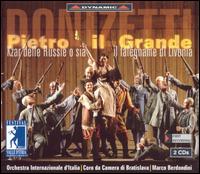 Donizetti: Pietro il Grande von Marco Berdondini