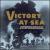 Victory at Sea: Orchestral Suite from the Score von Various Artists