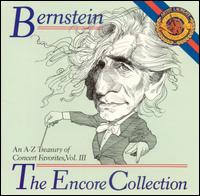 Bernstein: The Encore Collection, Vol. 3 von Leonard Bernstein