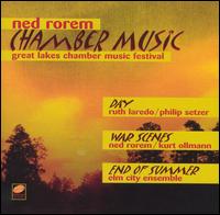 Ned Rorem: Chamber Music from the Great Lakes Chamber Music Festival von Various Artists