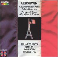 Gershwin: An American in Paris; Cuban Overture; Porgy and Bess - A Symphonic Picture von Eduardo Mata