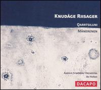 Knudåge Riisager: Quarrtsiluni; Månerenen von Bo Holten