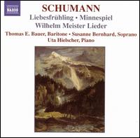 Schumann: Liebesfrühling; Minnespiel; Wilhelm Meister Lieder von Various Artists