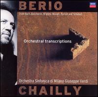 Berio: Orchestral Transcriptions von Riccardo Chailly
