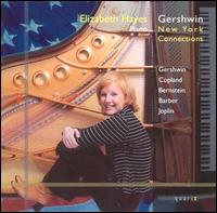 Gershwin: New York Connections von Elizabeth Hayes