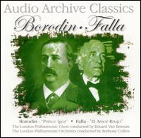 Audio Archive Classics: Borodin, Falla von Various Artists