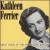 Great Voices of the Twentieth Century: Kathleen Ferrier von Kathleen Ferrier