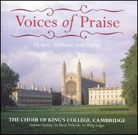 Voices of Praise von King's College Choir of Cambridge