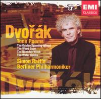 Dvorák: Tone Poems von Simon Rattle