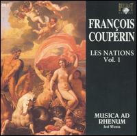 François Couperin: Les Nations, Vol. 1 von Musica ad Rhenum