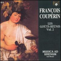 François Couperin: Les Goûts-Réünis, Vol. 2 von Musica ad Rhenum