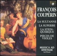 François Couperin: La Sultanne; La Superbe; La Steinquerque; Pieces de Violes von Peter Arts