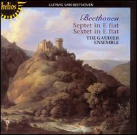 Beethoven: Septet in E flat; Sextet in E flat von Gaudier Ensemble