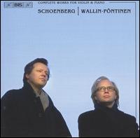 Schoenberg: Complete Works for Violin & Piano von Ulf Wallin