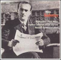 Skalkottas: 16 Melodies; Piano Music; etc. von Nikolaos Samaltanos