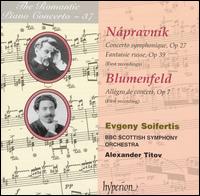 Nápravník: Concerto symphonique; Fantaisie russe; Blumenfeld: Allegro von Evgeny Soifertis