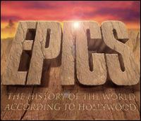 Epics: The History of the World According to Hollywood von Prague Philharmonic Orchestra