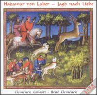 Hadamar von Laber: Jagd nach Liebe von Clemencic Consort