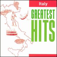Italy: Greatest Hits von Various Artists