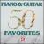 50 Piano & Guitar Favorites von Various Artists