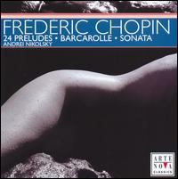 Chopin: 24 Preludes; Barcarolle; Sonata von Andrei Nikolsky