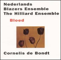 Bloed von Netherlands Wind Ensemble