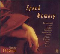 Speak Memory von Vladimir Feltsman