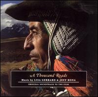 A Thousand Roads [Original Soundtrack] von Lisa Gerrard