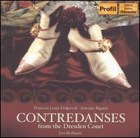 Contredanses from the Dresden Court von Les Berlinois