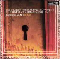 The Finest Canadian Musicians, Vol. 12: Les Must von Various Artists