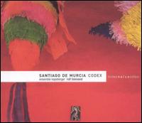 Santiago De Murcia Codex von Rolf Lislevand