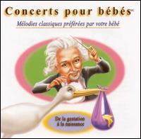 Concerts pour bébés: De la gestation à la naissance von Various Artists