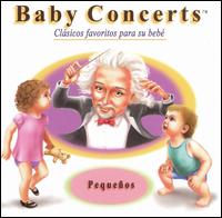 Baby Concerts: Pequeños von Various Artists