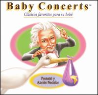 Baby Concerts: Prenatal y Recién Nacidos von Various Artists