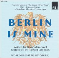Berlin Is Mine [World Premiere Recording] von Various Artists