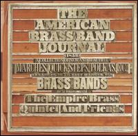 The American Brass Band Journal von Members of the Empire Brass Quintet
