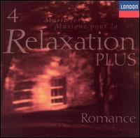 Music for Relaxation Plus, Vol. 4: Romance von Various Artists