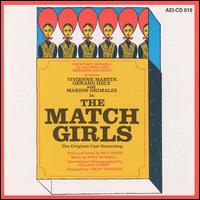 The Match Girls (Original Cast Recording) von Original Cast Recording