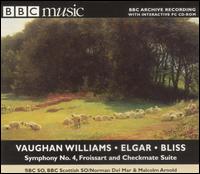 Vaughan Williams: Symphony No. 4; Elgar: Froissart; Bliss: Checkmate Suite [Enhanced CD] von Various Artists