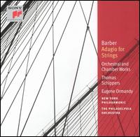 Barber: Adagio for Strings; Orchestral & Chamber Works von Various Artists