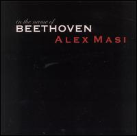 In the Name of Beethoven von Alex Masi