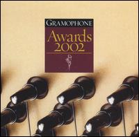 Gramophone Awards 2002 von Various Artists