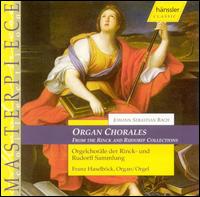 Organ Chorales from the Rinck and Rudorff Collections von Franz Haselbock