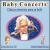 Baby Concerts: El Estuche de Regalo de Lujo [4 CD] von César Benítez