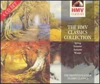 The HMV Classics Collection: Spring, Summer, Autumn, Winter von Various Artists