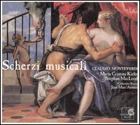Monteverdi: Scherzo Musicali von Jean-Marc Aymes